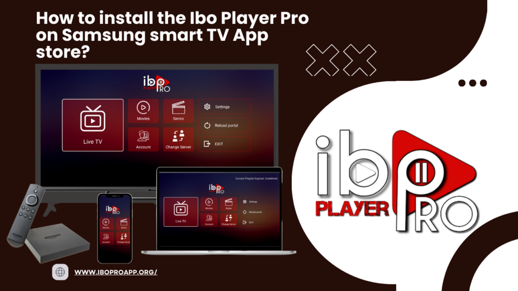 ibo player pro on Samsung smart TV